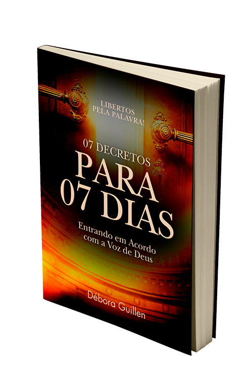 7 DECRETOS PARA 7 DIAS - ENTRANDO EM ACORDO COM A VOZ DE DEUS